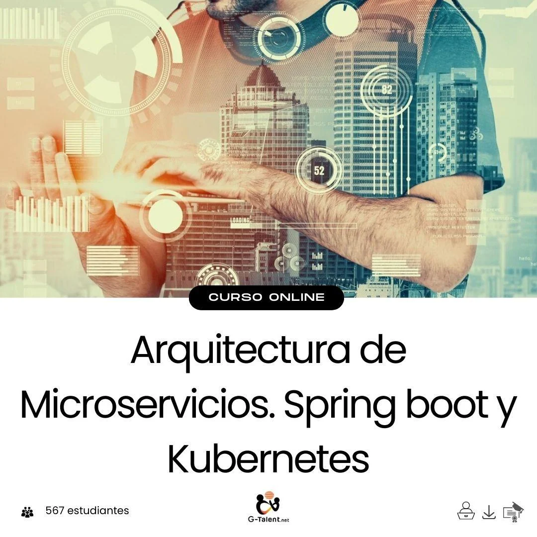 Arquitectura de Microservicios. Spring Boot y Kubernetes - Image 2