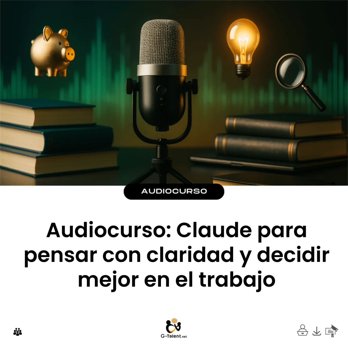 Claude para pensar con claridad y decidir mejor en el trabajo